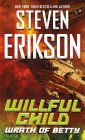Willful Child: Wrath of Betty