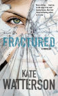 Fractured (Detective Ellie MacIntosh Series #4)