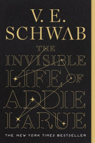 Title: The Invisible Life of Addie LaRue, Author: V. E. Schwab