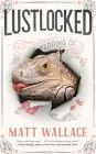 Lustlocked: A Sin du Jour Affair