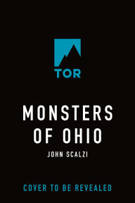 Title: Monsters of Ohio, Author: John Scalzi
