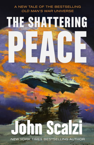 Shattering Peace (Old Mans War Series #7)