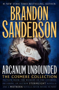 Title: Arcanum Unbounded: The Cosmere Collection, Author: Brandon Sanderson