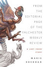From the Editorial Page of the Falchester Weekly Review (A Lady Trent Story): A Tor.com Original