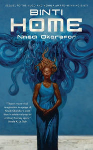 Title: Binti: Home (Binti Series #2), Author: Nnedi Okorafor