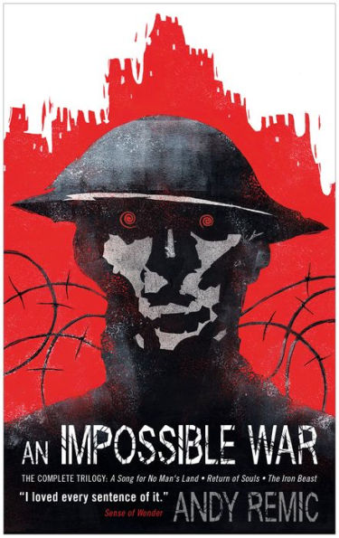 An Impossible War: A Song for No Man's Land, Return of Souls, The Iron Beast