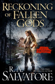 Free pdf book downloads Reckoning of Fallen Gods: A Tale of the Coven 9780765395320 by R. A. Salvatore in English
