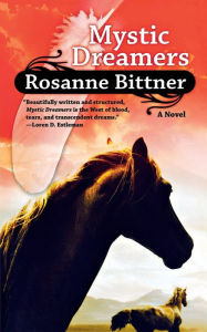 Title: Mystic Dreamers, Author: Rosanne Bittner