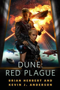 Title: Dune: Red Plague, Author: Brian Herbert