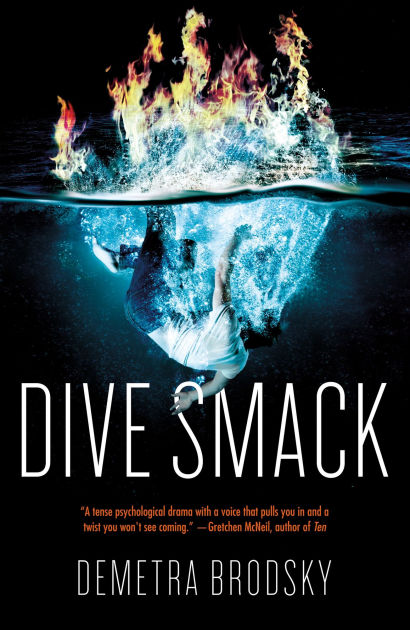 Dive Smack By Demetra Brodsky Paperback Barnes Noble