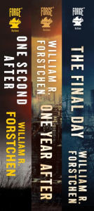 Title: The John Matherson Series: (One Second After, One Year After, The Final Day), Author: William R. Forstchen