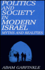 Politics and Society in Modern Israel / Edition 1