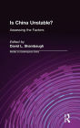 Is China Unstable?: Assessing the Factors