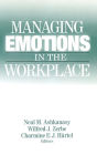 Managing Emotions in the Workplace / Edition 1