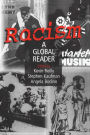 Racism: A Global Reader / Edition 1