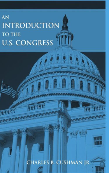An Introduction to the U.S. Congress