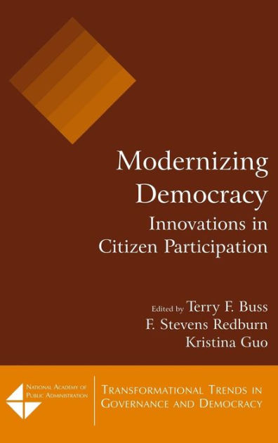 Modernizing Democracy: Innovations In Citizen Participation ...