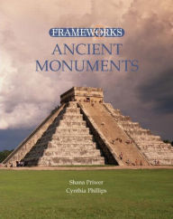 Title: Ancient Monuments, Author: Cynthia Phillips