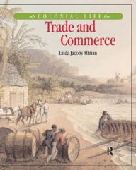 Title: Trade and Commerce, Author: Linda Jacobs Altman