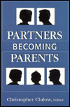 Title: Partners Becoming Parents, Author: of Marital Studies