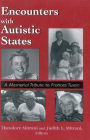 Encounters with Autistic States: A Memorial Tribute to Frances Tustin / Edition 1