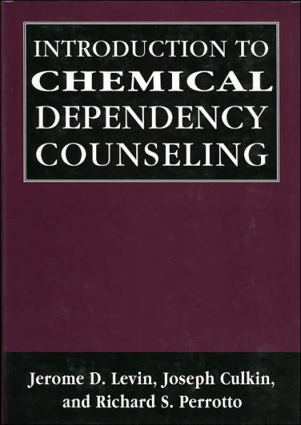 Introduction to Chemical Dependency Counseling / Edition 1