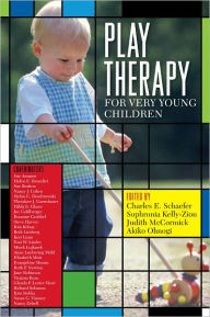 Title: Play Therapy for Very Young Children, Author: Charles E. Schaefer