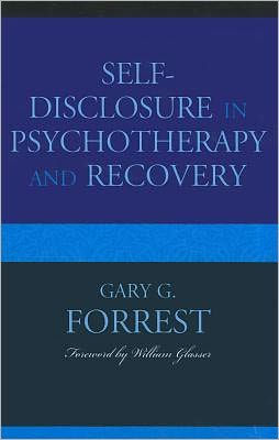 Self-Disclosure in Psychotherapy and Recovery