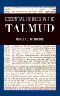 Essential Figures in the Talmud