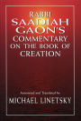 Rabbi Saadiah Gaon's Commentary on the Book of Creation