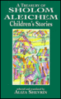 A Treasury of Sholom Aleichem Children's Stories