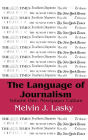 Language of Journalism: Volume One: Newspaper Culture
