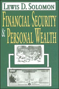 Title: Financial Security and Personal Wealth, Author: Lewis D. Solomon