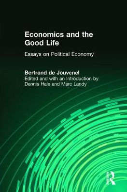 Economics and the Good Life