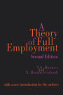 A Theory of Full Employment / Edition 1