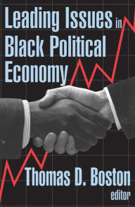 Title: Leading Issues in Black Political Economy, Author: Thomas D. Boston