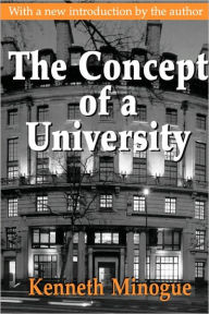 Title: The Concept of a University, Author: Kenneth Minogue