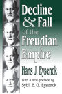 Decline and Fall of the Freudian Empire