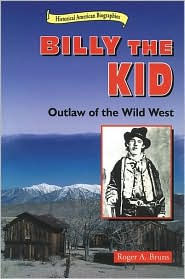 Billy the Kid: Outlaw of the Wild West
