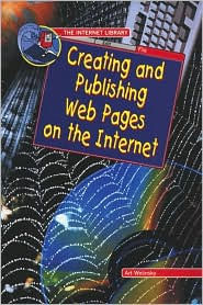 Creating and Publishing Web Pages on the Internet