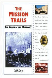Mission Trails in American History