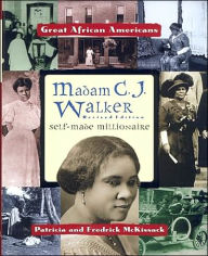 Madam C. J. Walker: Self-Made Millionaire