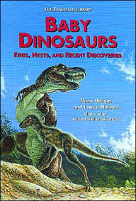 Baby Dinosaurs: Eggs, Nests, and Recent Discoveries