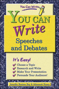 You Can Write Speeches and Debates