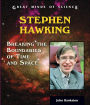 Stephen Hawking: Breaking the Boundaries of Time and Space