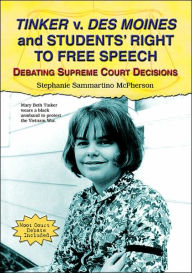 Tinker V. des Moines and the Students' Right to Free Speech