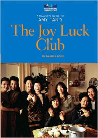 Reader's Guide to Amy Tan's the Joy Luck Club