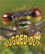 Bugged-Out Insects
