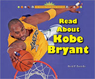 Title: Read About Kobe Bryant, Author: David P. Torsiello