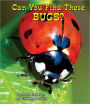 Can You Find These Bugs?